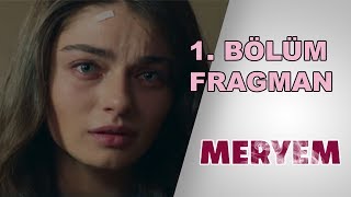 Meryem 1. Bölüm Fragmanı