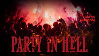 A Party In Hell