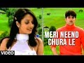 Meri Neend Chura Le - Hit Video Song Kuch Dil Ne Kaha | Udit Narayan Hits