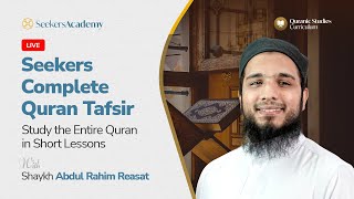 288 - Sura al-An'am 161- End - Seekers Complete Quran Tafsir - Shaykh Abdul-Rahim Reasat