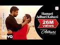Hamari Adhuri Kahani - Title Song | Emraan Hashmi | Vidya Balan | Arijit