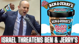 ISRAEL WARNS BEN & JERRY’S FOR SUPPORTING PALESTINIANS