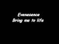 Evenesence - Bring me to life