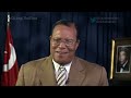 Pt.22: Minister Louis Farrakhan: The Time & What Must Be Done