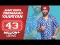 ZINDABAAD YAARIAN - Ammy Virk Full Song | Latest Punjabi Song 2017 | Lokdhun