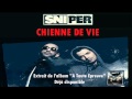 Sniper - Chienne de Vie (MP3) Sniper - Chienne de Vie (MP3)