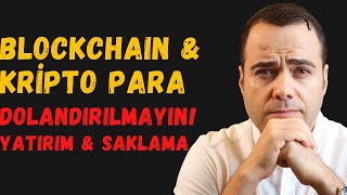 Blockchain ve Kripto Para (3. Bölüm)