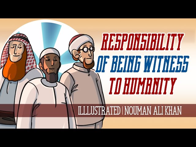 Responsibility of Being 'Witness to Humanity