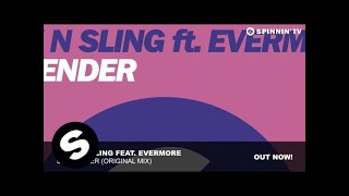 Hook N Sling feat. Evermore - Surrender (Original Mix)