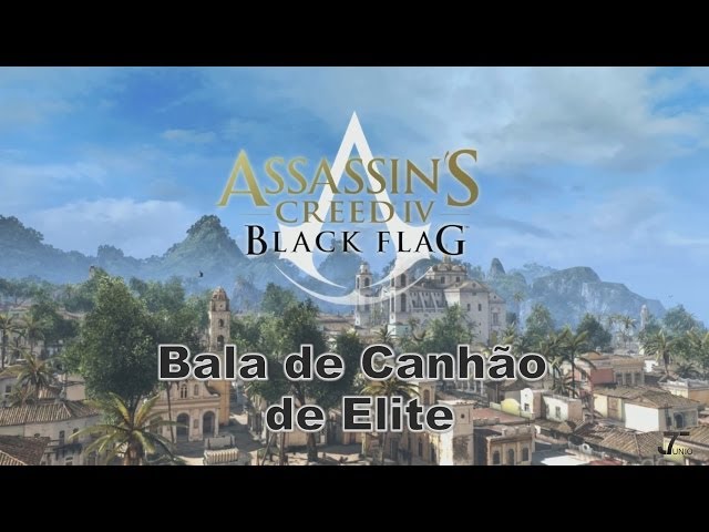 Assassin's Creed IV Black Flag - Planta - Bala de Canhão de Elite