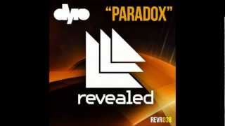 Dyro - Paradox (ORIGINAL MIX)