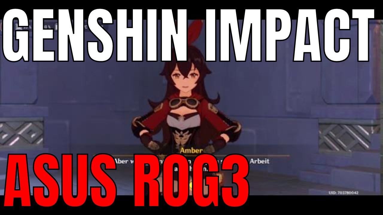 Genshin Impact Asus ROG3 mobile