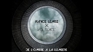 Hayce Lemsi - De L'ombre À La Lumière (ft. Volts Face) Hayce Lemsi - De L'ombre À La Lumière (ft. Volts Face)