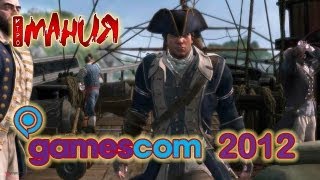 Assassin's Creed 3 - Gamescom 2012 Naval Warfare Trailer [ENG]