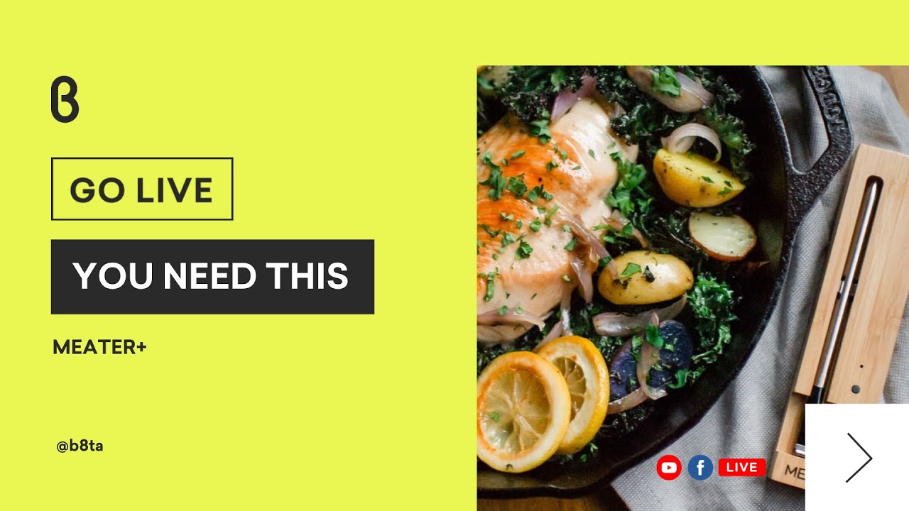 You Need This featuring Meater+
