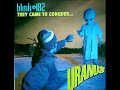 Blink-182 - They Came to Conquer... Uranus (Full EP)