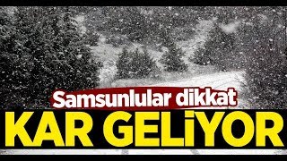 Samsun'a kar ne zaman yağacak? Meteoroloji uyardı