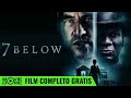 SEVEN BELOW  Film completo in italiano con VAL KILMER  Selezionato da Moviedome IT