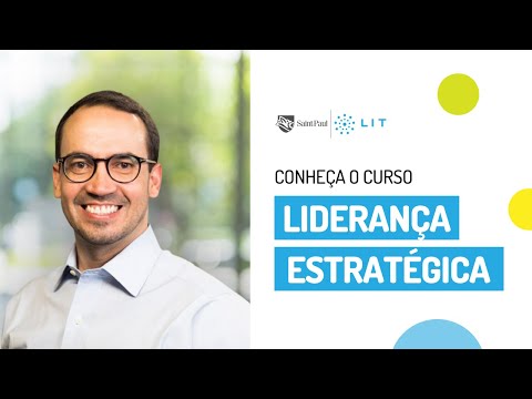 Conheça o curso: Liderança Estratégica