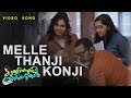 Melle Thanji Konji Song | Zakkariyayude Garbinikal Malayalam Movie Official