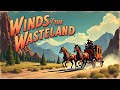 Winds of the Wasteland - Full Length John Wayne Western Movie