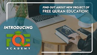 FQE Academy | Your dedicated platform for Online Quran Classes