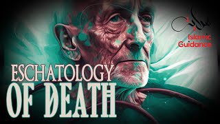 The Eschatology Of Death