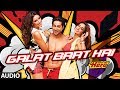Galat Baat Hai Full Song audio Main Tera Hero | Varun Dhawan, Ileana DCruz, Nargis Fakhri