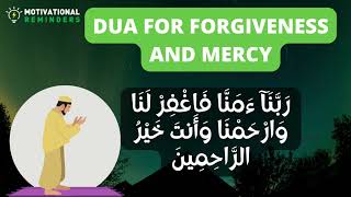 DUA FOR FORGIVENESS & MERCY |  RABBANA DUA 30