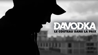 Davodka - Le Couteau Dans La Paix Davodka - Le Couteau Dans La Paix