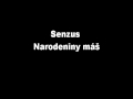 Senzus - Narodeniny máš Obrázok autora