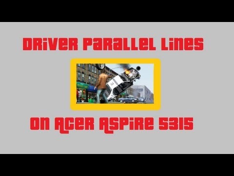 Driver Parallel Lines on Acer Aspire 5315. Duration: 3:02. Total Views: 166