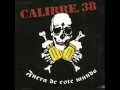 Calibre 38 Cerveza Y Rock And roll