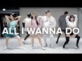 All I Wanna Do - Jay Park Mina Myoung X May J Lee X Sori Na Choreography