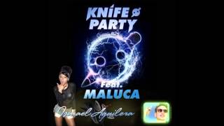 Knife Party Feat  Maluca   Tigeraso Friends (Ismael Aguilera Private Mash)