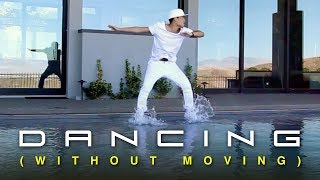 Dancing Without Moving!?