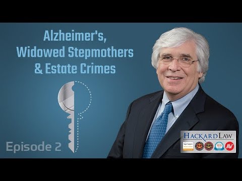 Alzheimer’s, Widowed Stepmothers & Estate Crimes | Episode 2