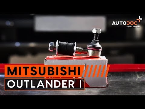 Как да сменим предна стойка на стабилизатор на Mitsubishi Outlander 1 ИНСТРУКЦИЯ | AUTODOC