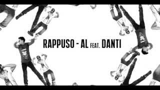 RAPPUSO - AL feat. DANTI (Official Video)