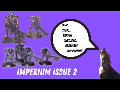Imperium issue 2- let’s unbox, assemble and paint some Necron Warriors!