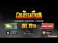 Colossatron - Launch Date Revealed!