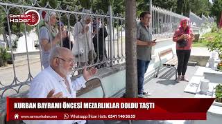 Kurban Bayramı öncesi mezarlıklar doldu taştı