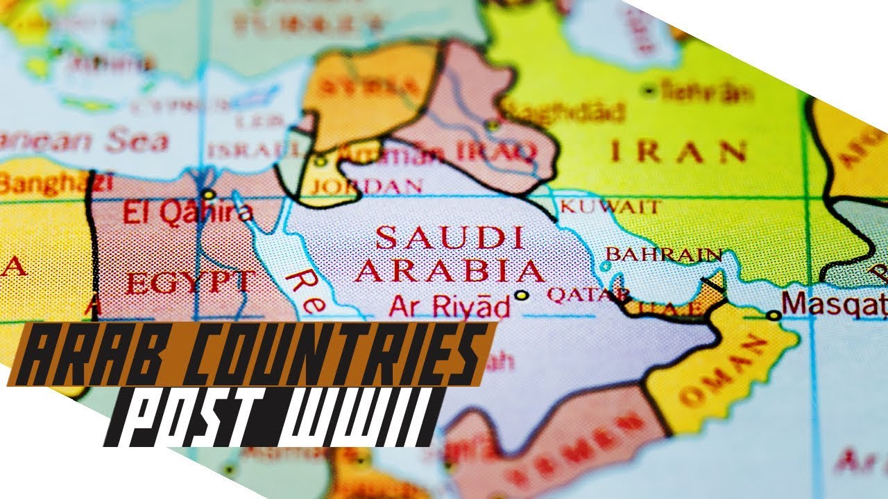 Arab Countries post-World War II