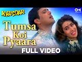 Tumsa Koi Pyara - Khuddar - Govinda & Karisma Kapoor - Full Song