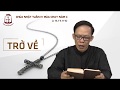 Lời Chúa - Chúa Nhật - 31/03/2019