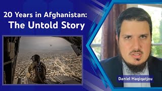 20 Years in Afghanistan: The Untold Story