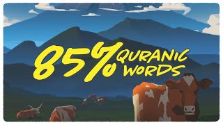 85% of Quranic Words: Episode 1