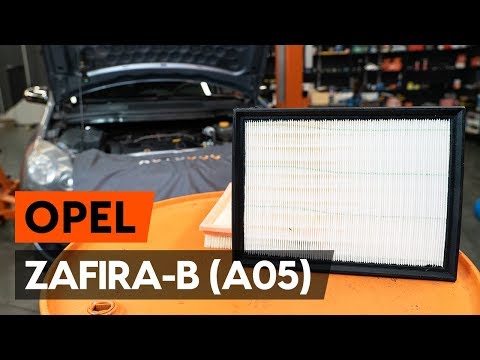 Как да сменим въздушен филтър на OPEL ZAFIRA-B 2 (A05) (ИНСТРУКЦИЯ AUTODOC) Как да сменим въздушен филтър на OPEL ZAFIRA-B 2 (A05) (ИНСТРУКЦИЯ AUTODOC)