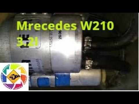 Mercedes W210 3.2l замена топливного фильтра