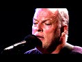 David Gilmour Wish you were here live unplugged